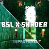 BSL X SHADER profile avatar