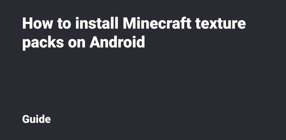 How to Install Minecraft Texture Packs in 2022 (Detailed Guide