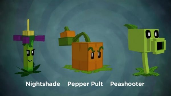 Nightshade, Pepper Pult and Peashooter