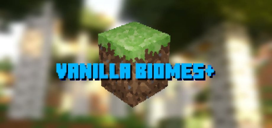 Thumbnail: Vanilla Biomes+ (Beta)