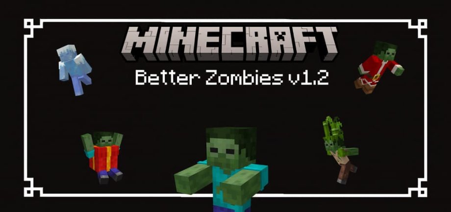 Thumbnail: Better Zombies v1.2 - The Ghoultide Update