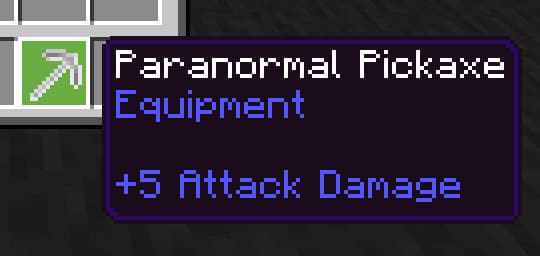 Paranormal Pickaxe