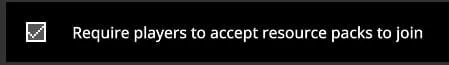 Require players to accept resource packs to join