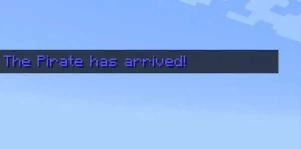 The Pirate NPC has arrived title