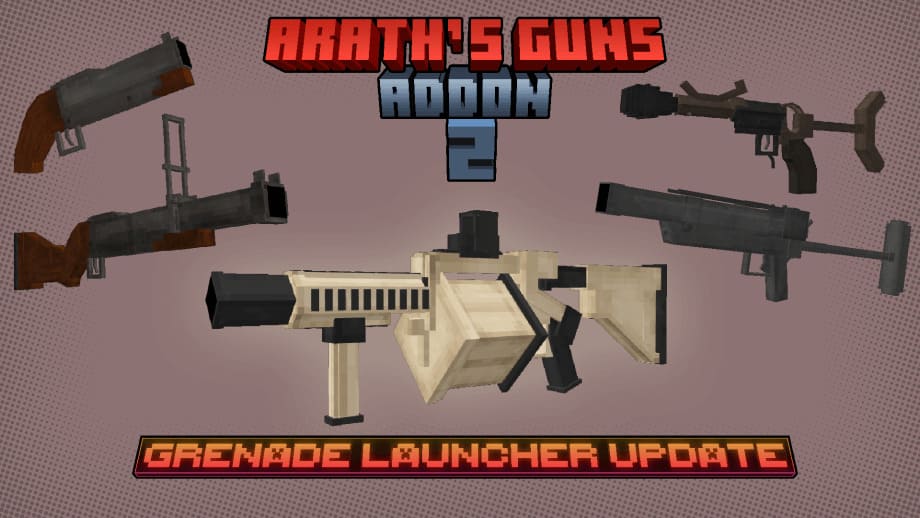 Arath's Guns 2 Add-on
