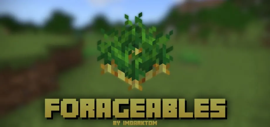 Thumbnail: Forageables [v1.0.0]