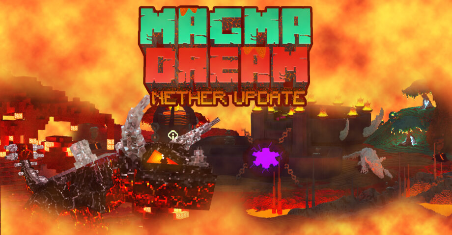 Thumbnail: Magma_Dream - Nether Update