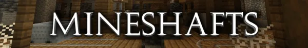 Mineshafts
