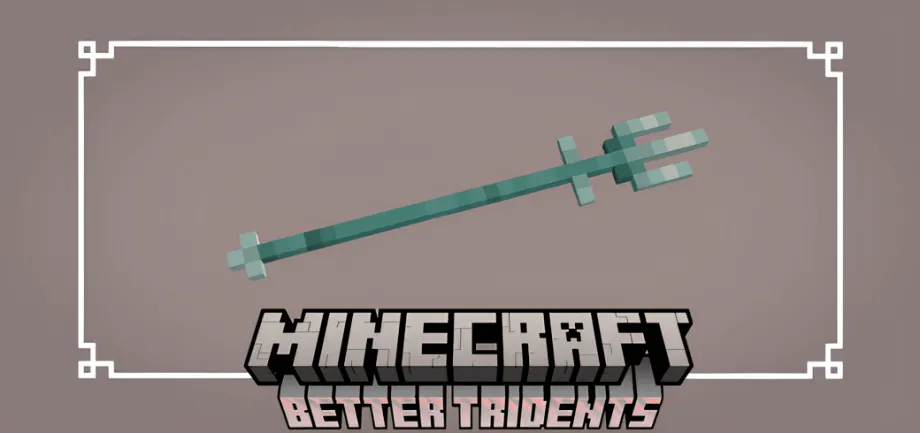 Thumbnail: Better Tridents 1.20