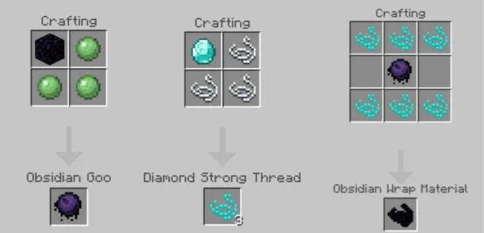 Obsidian Goo, Diamond Strong Thread and Obsidian Wrap Material Recipes