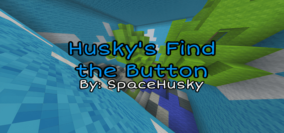 Thumbnail: Husky's Find the Button