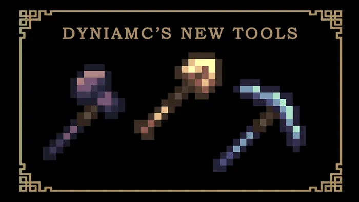 DyniaMC's New Tools Banner