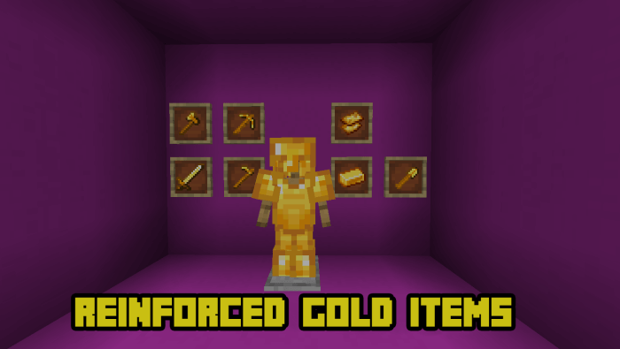 Reinforced Gold items, armor and tools