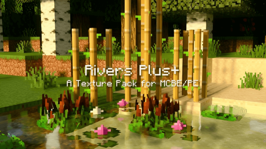 Thumbnail: Rivers Plus+ Texture Pack