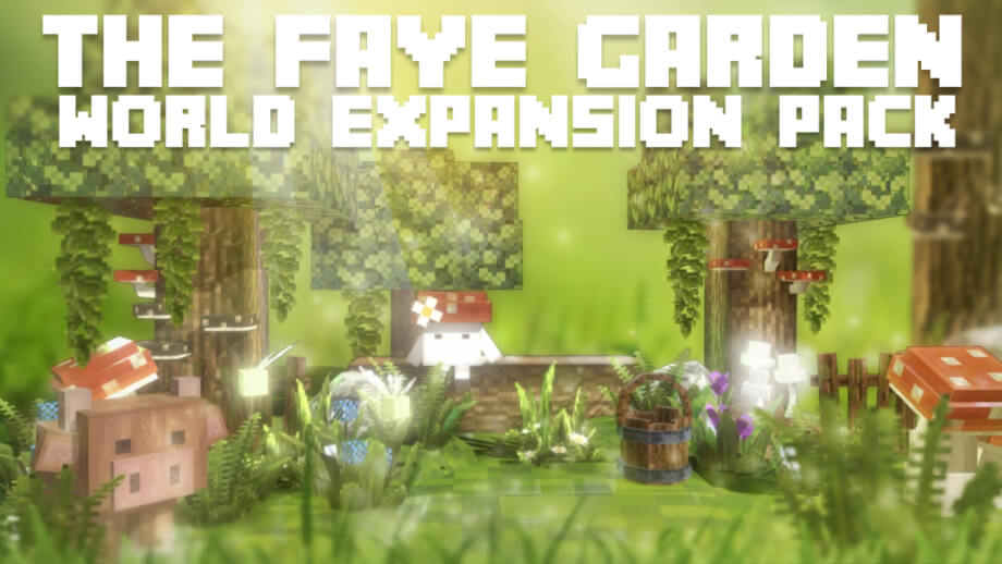 Thumbnail: The FAYE Garden World Expansion Pack!