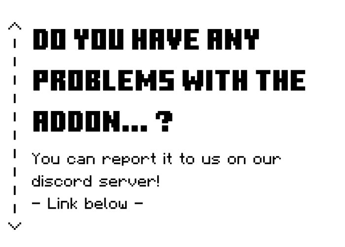 DO YOU HAVE ANY PROBLEMS WITH THE ADDON... ?