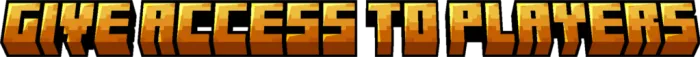 Give Access to Players