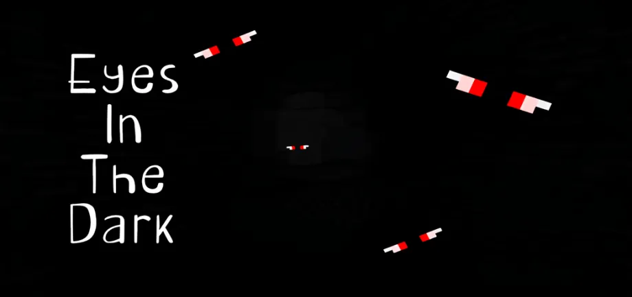 Thumbnail: Eyes In The Dark [v1.1]