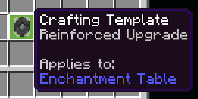 Crafting Template Reinforced Upgrade in the Inventory