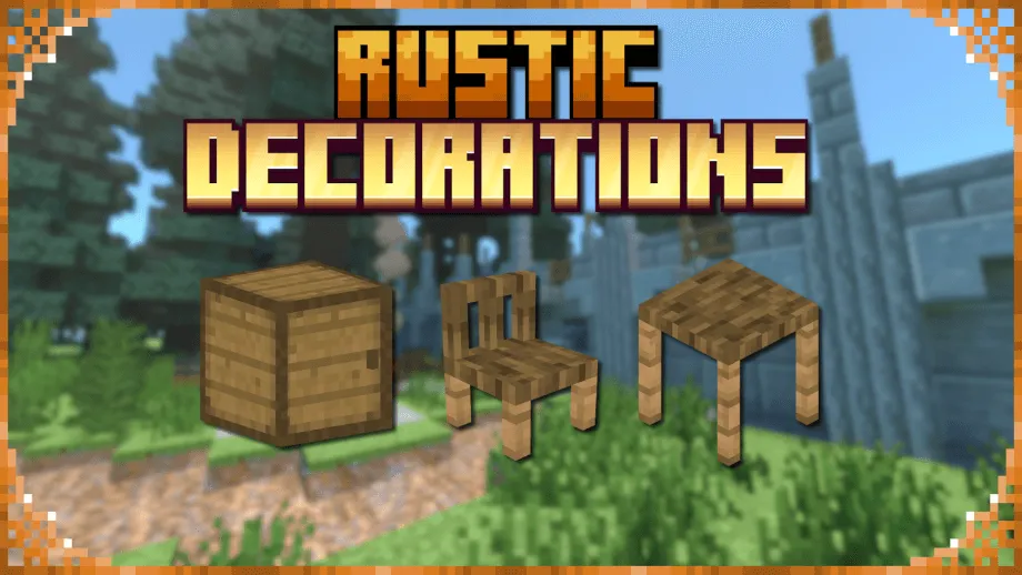 Thumbnail: Rustic Decorations | 1.21.50+