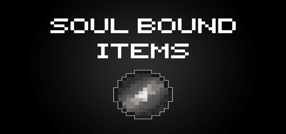 Thumbnail: Soul Bound Items | New Crafting Table Update