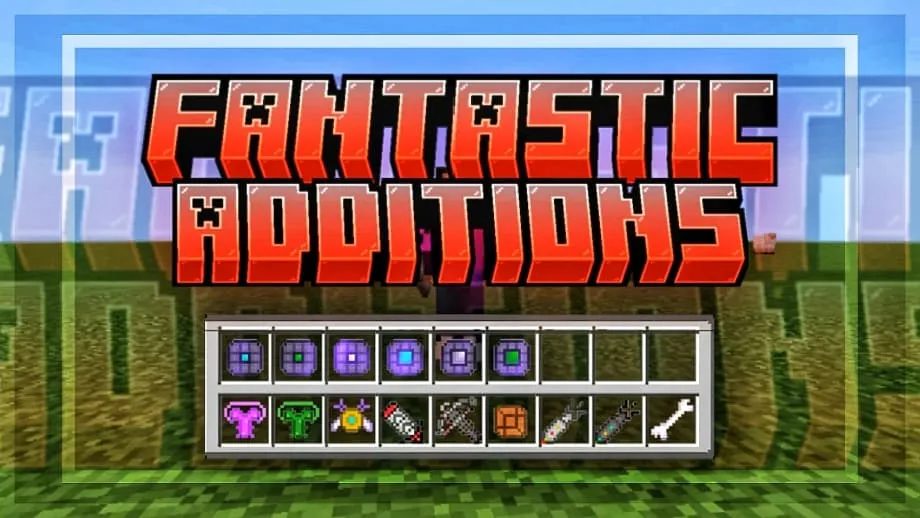 Thumbnail: Fantastic Additions
