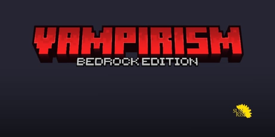 Thumbnail: Vampirism: Bedrock Edtion - Thirst for blood! [v0.0.4]