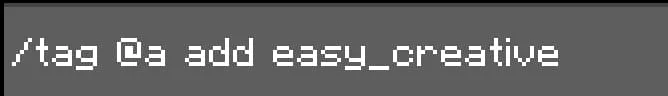 Adding easy_creative tag to players