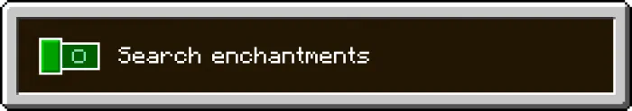 Search Enchantments Toggle
