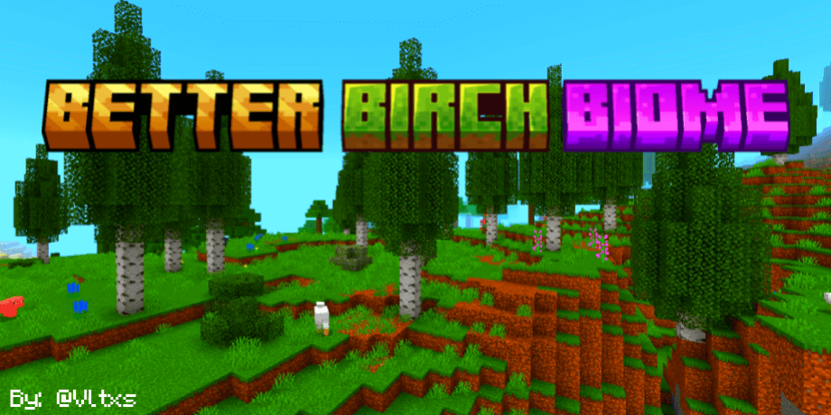 Thumbnail: Vltxs Better Birch Biome
