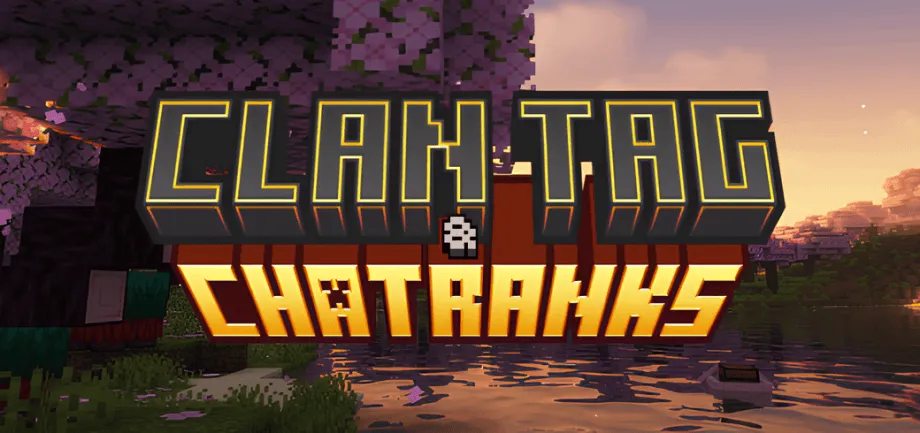 Thumbnail: Clan Tags and Chat Ranks (1.21.0+)