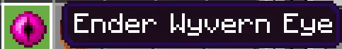 Ender Wyvern Eye