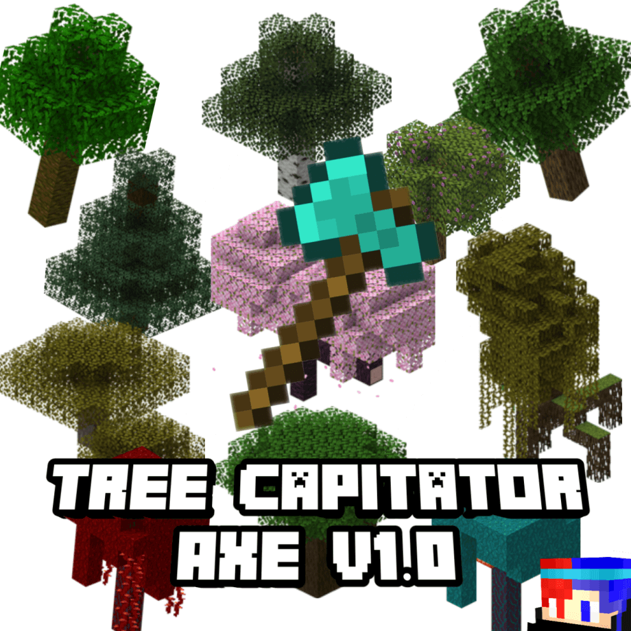 Thumbnail: Tree Capitator with Axe V1.0 (Minor Updates)