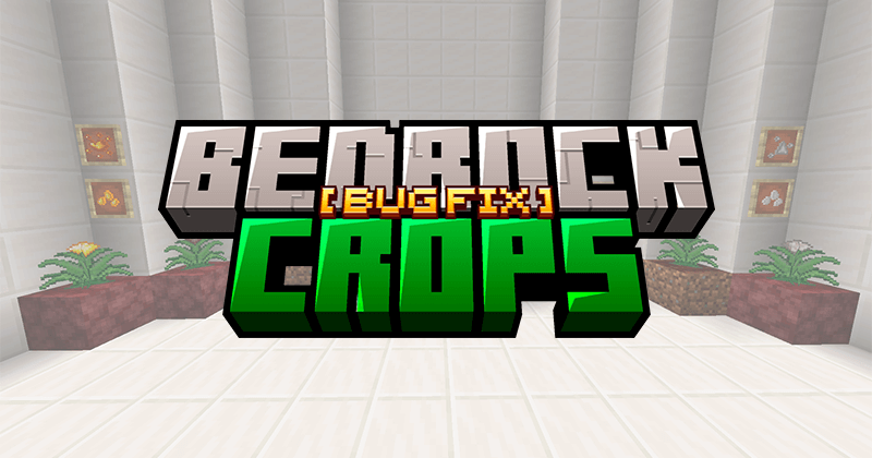 Thumbnail: [Bug Fix] Bedrock Crops