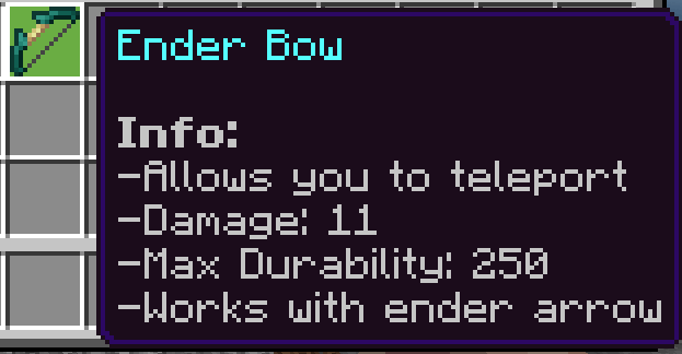 Ender Bow Info