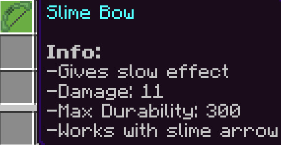 Slime Bow Info