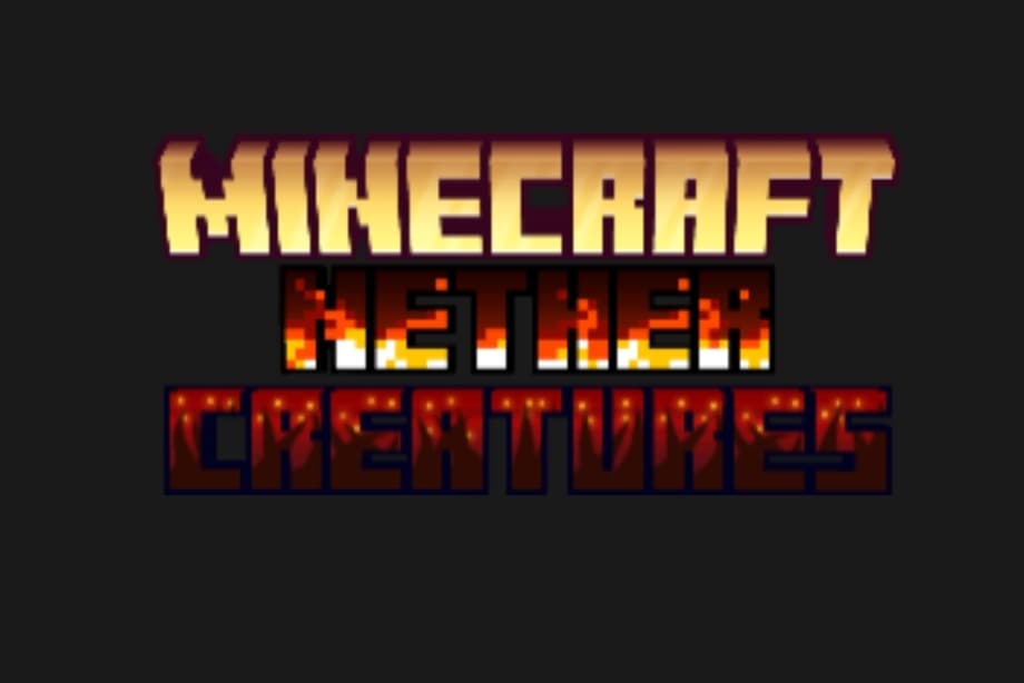 Thumbnail: Nether Creatures