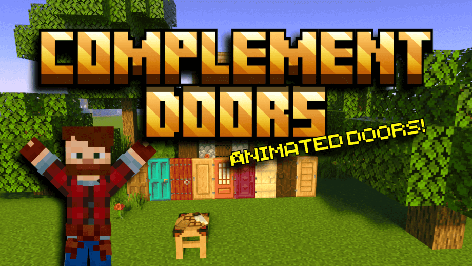 Thumbnail: Complement Doors Addon V2.1 (Animated Doors) 1.20.30+
