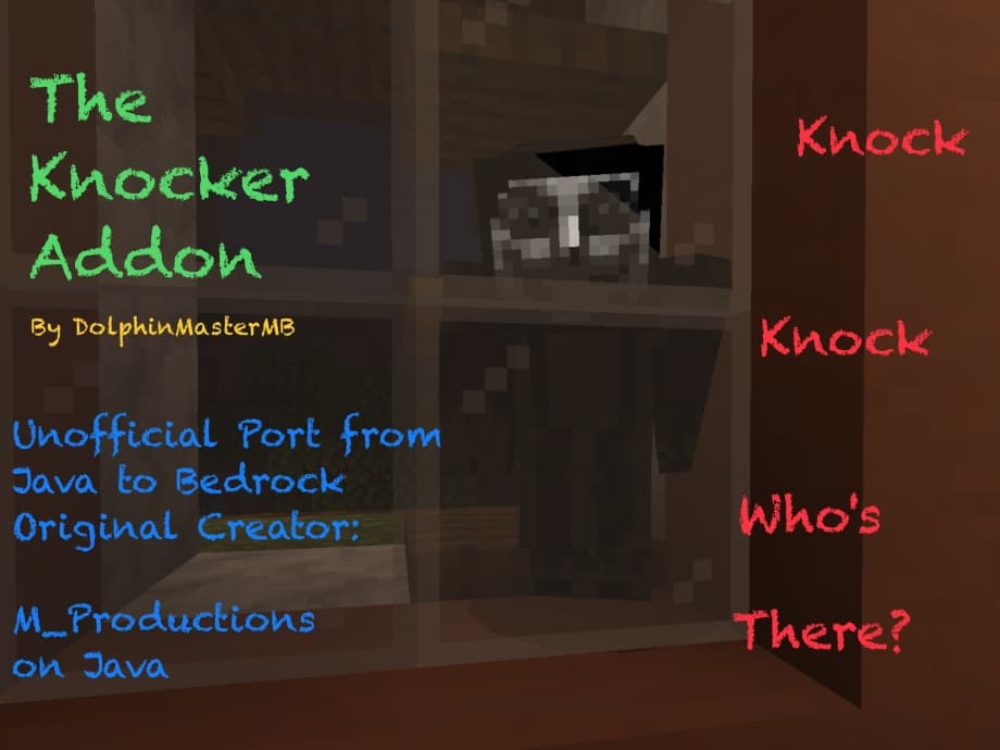 Thumbnail: The Knocker Addon for Bedrock {Unofficial Port from a Java Mod by M_Productions}
