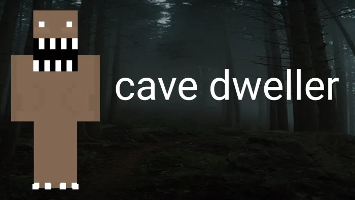 Cave Dweller