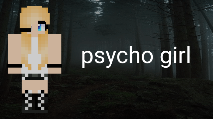 Psycho Girl