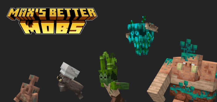 Max's Better Mobs Banner 2