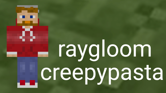 Raygloom Creepypasta