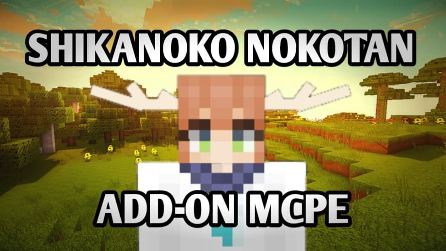 Thumbnail: Shikanoko Nokotan Addon