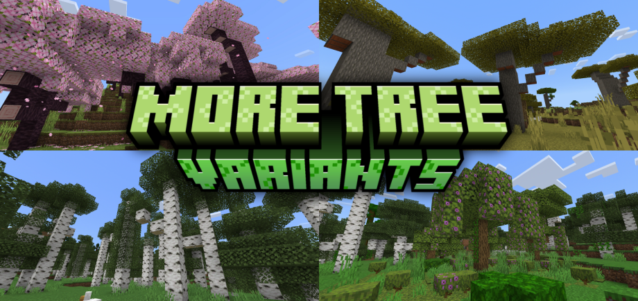 Thumbnail: More Tree Variants (v1.11.20)