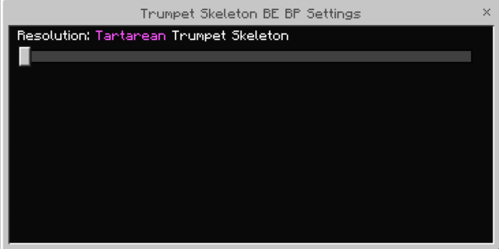 Resolution: Tartarean Trumpet Skeleton