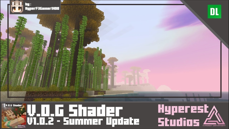 Thumbnail: V.O.G Shader | v1.0.2 Summer Update