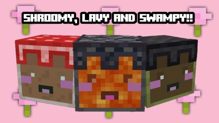 Shroomy, Lavy and Swampy