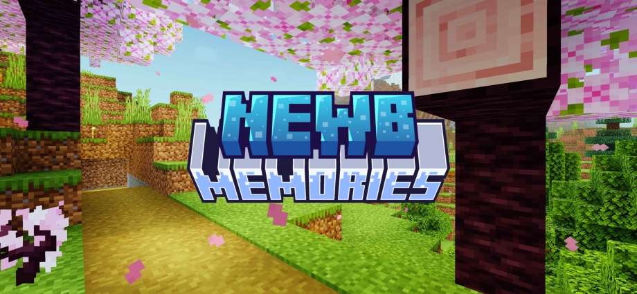 Thumbnail: Newb X Memories (UPDATE 5.0/5.1)