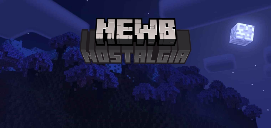 Thumbnail: Newb X Nostalgia